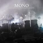 Mono Beyond The Past: Live
