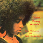 Mahoaney, Skip & the Casuals Your Funny Moods (50th Anniversary Edition) (Green Vinyl)