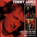 Tommy James & the Live and On Fire
