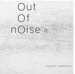 Sakamoto, Ryuichi Out of Noise - R (Jpn)