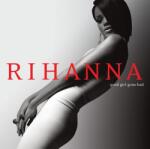Rihanna Good Girl Gone Bad - facethemusic - 6 590 Ft