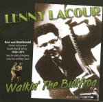 Lacour, Lenny Walkin' The Bullfrog
