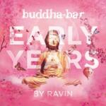 Various Buddha Bar: Early Years