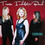 Indebetou, Teresa -band- COOKING