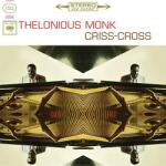 Monk, Thelonious Criss-cross - facethemusic - 17 690 Ft