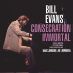 Evans, Bill Consecration - Immortal (Jpn)
