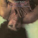 Staton, Candi I'm Just A. . -Reissue-