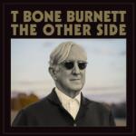 Burnett, T Bone Other Side - facethemusic - 7 590 Ft
