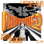 V/A Wolf Biermann Re: Imagined - Lieder Fur Jetzt!