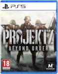 Maximum Entertainment Projekt Z Beyond Order (PS5)