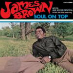 James Brown - Soul On Top (LP) (0602445991594)