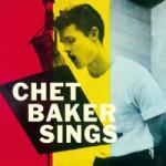 Chet Baker - Chet Baker Sings (Reissue) (180g) (LP) (8436563183782)