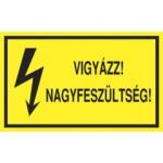  Öntapadó vinil matrica 60x100mm sárga - Vigyázz! Nagyfeszültség! (ATS81001_60)