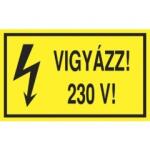  Öntapadó vinil matrica 60x100mm sárga - Vigyázz! 230V (ATS62001)