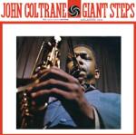  John Coltrane - Giant Steps, Mono Remastered (Vinyl)