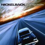  Nickelback - All The Right Reasons (Vinyl)