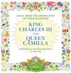V/A Coronation of Their Majesties King Charles Iii and Queen Camilla