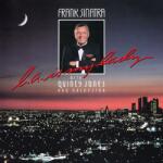 Sinatra, Frank L. A. is My Lady (40th Anniversary)