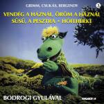 MG Records Zrt Különböző előadók - Grimm, Csukás, Bergendy: Süsü Vendég a háznál, öröm háznál Süsü, pesztra Hófehérke (CD) (HCD14392)