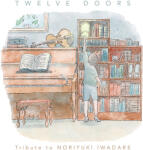 OST Twelve Doors (Complete Soundtrack) - facethemusic - 34 190 Ft