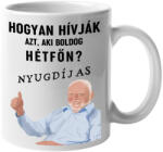  Aki hétfőn is boldog az nyugdíjas - Bögre (296579)