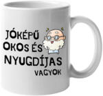  Jóképű, okos és nyugdíjas vagyok - Bögre (395299)