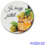  Kör fa tábla őszi 13 cm - Jó, hogy jöttél-Boros