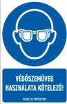  munkavédelmi matrica önt. 160x250 védőszemüveg használata kötele