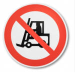  Targoncával behajtani, közlekedni tilos öntapadó padlójelölés Ø 300 mm (062S-300C-NOFOR)