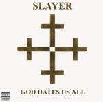 Slayer God Hates Us All - facethemusic - 17 990 Ft