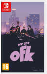 Team OFK We Are OFK (Switch)