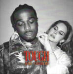 Universal Records Quavo, Lana Del Rey - Tough