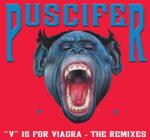 Puscifer V is For Viagra - the Remixes