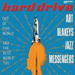Blakey, Art / Jazz Messengers Hard Drive -Remast-