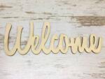  Natúr fa - " Welcome" felirat 24, 5cm (5329)