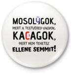 printfashion A testvéred vagyok : ) - fekete - Kitűző, hűtőmágnes - Fehér (7014697)