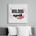 printfashion Boldog Apák napját - Vászonkép - Fehér (13491793)