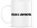 printfashion Félek a lányoktól - Bögre - Fehér (15667546)