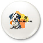 printfashion I love my dalmatian - Kitűző, hűtőmágnes - Fehér (14660204)