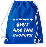 printfashion Szeptemberi férfiak a legerősebbek - Sportzsák, Tornazsák - Bright royal (1411591)