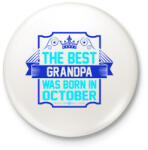 printfashion A legjobb nagypapa októberben született - Kitűző, hűtőmágnes - Fehér (3075737)