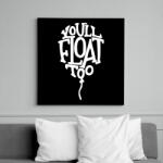 printfashion IT -You'll float too - Vászonkép - Fekete (16723361)
