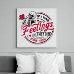 printfashion If I had feelings - Vászonkép - Fehér (15604734)