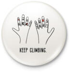 printfashion Keep climbing - Kitűző, hűtőmágnes - Fehér (15863410)