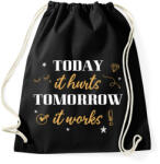 printfashion Ma fáj, holnap működik - Sportzsák, Tornazsák - Fekete (12610024)