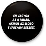 printfashion Új tanár - Kitűző, hűtőmágnes - Fekete (3094879)