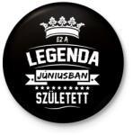 printfashion Ez a legenda júniusban született - Kitűző, hűtőmágnes - Fekete (3102113)
