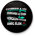 printfashion Csobban a víz- peregnek az évek - Kitűző, hűtőmágnes - Fekete (4770331)