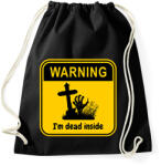 printfashion Dead Inside - Sportzsák, Tornazsák - Fekete (16660335)