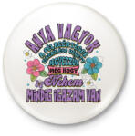 printfashion Anya vagyok, mindig nekem van igazam - Kitűző, hűtőmágnes - Fehér (4716796)